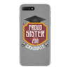 proud sister of a 2018 graduate. iPhone 7 Plus Case