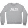 i make twins what's your superpower Crewneck Sweatshirt