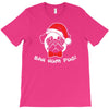 bah hum pug scrooge grinch christmas T-Shirt