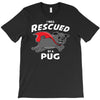rescued by pug T-Shirt