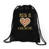 pizza is my valentine 3 Drawstring Bags