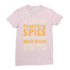 if loving pumpkin spice makes me a basic bitch Ladies Fitted T-Shirt