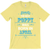 The Best Papa Was Born In April T-Shirt