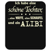 ich hab eine sch&ouml;ne tochter Mousepad