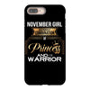 november  girl is a perfect combination of princess and warrior iPhone 8 Plus