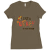 i put a turkey in that oven   copy Ladies Fitted T-Shirt