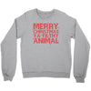 merry christmas ya filthy animal Crewneck Sweatshirt