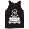 I Am Yorkshire Terrier Actually In A Very Commited Relationship Tank Top
