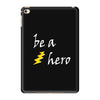 be a hero logo white iPad Mini 4 Case
