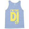 im a dj graphic tee mens Tank Top
