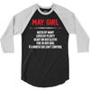 May Girl Hated By Many 3/4 Sleeve Shirt