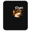 papa the fish whisperer Mousepad