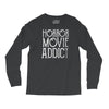 horror movie addict Long Sleeve Shirts