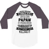 Super Cool Papaw Of A Freaking Awesome Granddaughter 3/4 Sleeve Shirt