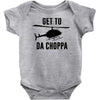 get to da choppa Baby Bodysuit