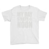 my day starts at noon Youth Tee