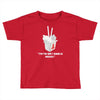 they're only noodles Toddler T-shirt
