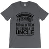 There Aren't  Many Things I Love More Than Fishing T-Shirt