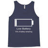 low battery Tank Top