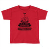 I Am Music Actually In A Very Commited Relationship Toddler T-shirt