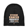 Uterine Cancer Awareness I Wear Peach For Some Special To Me Baby Beanies