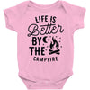 life is better by the camp fire (2) Baby Onesie