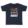 Halloween Kings Are Born In August Toddler T-shirt