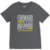forwar ever backwards never V-Neck Tee