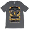 Never Underestimate the Strength of a Childhood Cancer Warrior T-Shirt