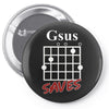 gsus saves chord Pin-back button