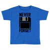 never forget floppy disk Toddler T-shirt