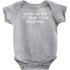internet was down thought i'd come outside Baby Onesie