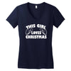 this girl loves christmas funny Women's V-Neck T-Shirt