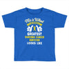 This is What The Worlds Greatest Sarcoma Cancer Survivor Looks Like Toddler T-shirt