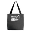 darth vader who's your daddy funny Tote Bags