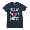 melanin wine and books Ladies Fitted T-Shirt
