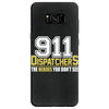 911 dispatcher heroes Samsung Galaxy S8 Case