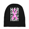 her fight is my fight Baby Beanies