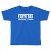 earth day t-shirt Toddler T-shirt