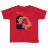 Women's March We Cab We Have We Will Toddler T-shirt