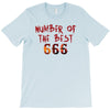 Number Of The Best T-Shirt