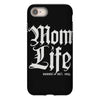 mom lifemom life iPhone 8