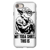 my yoda shirt, this is iPhone 8