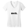 meh Women's V-Neck T-Shirt