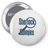 sherlock holmies Pin-back button