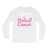 playing for breast cancer Long Sleeve Shirts