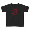 pop alphabet Toddler T-shirt