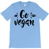 go vegan 2 T-Shirt