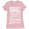 This Guy Is Taken By A Super Sexy September Girlfriend Ladies Fitted T-Shirt