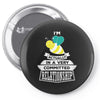 I Am Bee Actually In A Very Commited Relationship Pin-back button